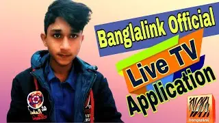 Banglalink ofiicial live tv steaming application | best | 2020 | bangla | bong tech | toffe app