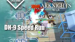 Arknights DH-9 Speed Run under 60 seconds, defeats Pancho in 1 second