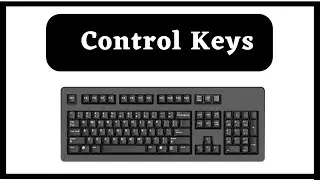 Control Keys in Keyboard.