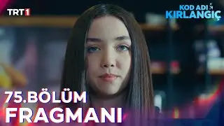 Kod Adı Kırlangıç 75. Bölüm Fragmanı 