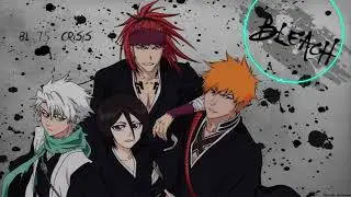 BLEACH OST BL_75 Crisis