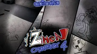 Zumen: Finale (Chapter 4 animatic)