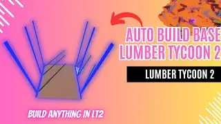 AUTO BUILD BASE LUMBER TYCOON 2