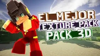 ¡EL MEJOR 3D TEXTURE PACK! 1.8/1.9/1.10
