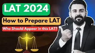 How to Prepare LAT 2024 | Next LAT 2024 | The Law Channel