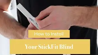 How to Install Your StickFit Blind | BlindsbyPost