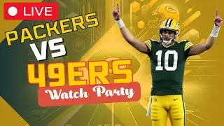🔴 LIVE: Packers vs. 49ers Watch Party | Packernet Podcast | Real-Time Reactions & Analysis!