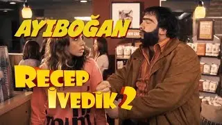 Ayıboğan | Recep İvedik 2