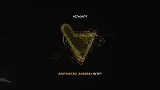Restricted, Anderex - WTF?