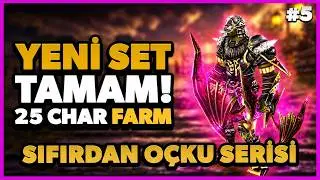 YENİ SETİMİZİ YAPTIK! - GÜÇLENİYORUZ! - 25 CHAR FARM - SIFIRDAN ASAS SERİSİ #5