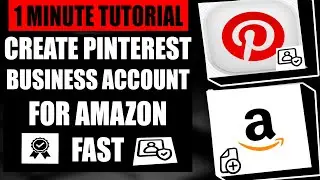 How To Create Pinterest Business Account For Amazon Affiliate (Fast Tutorial)