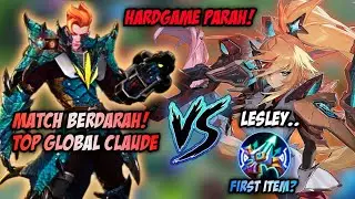 MATCH BERDARAH! SEKALI AJA GW BLUNDER SEMUANYA LANGSUNG LENYAP! | TOP GLOBAL CLAUDE - MLBB
