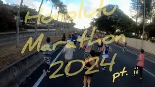 Honolulu Marathon pt. ii