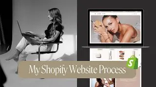My Shopify Website Design Process