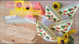 🍉 How to make summer deco sandwiches! | yunisweets