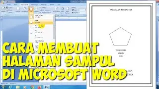 Cara Membuat halaman sampul makalah