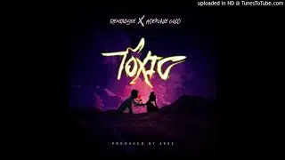 Reminisce Ft. Adekunle Gold - Toxic (OFFICIAL AUDIO)