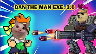 DAN THE MAN EXE. 3.0