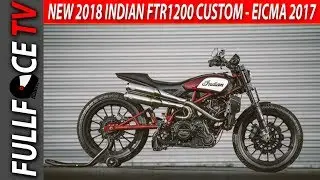 2018 Indian Scout FTR1200 Custom  Release - EICMA 2017
