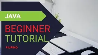 If you're new to Java... watch this! (Java tutorial | Tagalog)