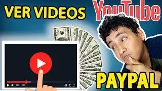 ✅ Ganar DINERO viendo VIDEOS de YouTube 🤑 | $5 USD Paypal