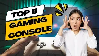 Top 5 gaming console 2025