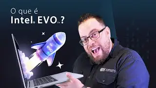 O que é Intel Evo? | Fast Shop Experts