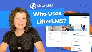 LifterLMS Reviews | Who Uses LifterLMS