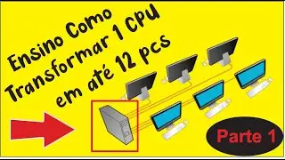 Como Transformar 1 PC em 2  Ou seja com uma Cpu AsterPC
