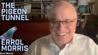 DP/30: Errol Morris, The Pigeon Tunnel