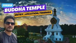 Buddha Temple Dehradun | Asia Largest Monastery | (Buddha Temple Entry Fee, Timings, History)