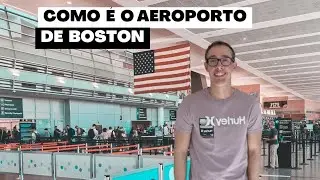 Como é o aeroporto de Boston - Logan Airport