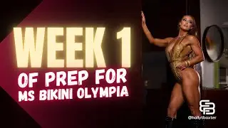 Week 1 DONE! Here's how my Journey to Ms Bikini Olympia 2024 Started ⭐️ | Holly T. Baxter