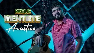 Pa' que mentirte (Versión Acústica) - Gary Sandoval
