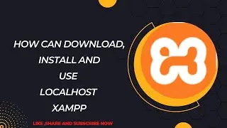 how can download install and use xampp localhost - download install and use xampp localhost ✨