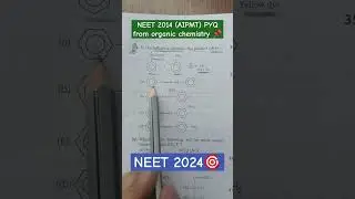 organic chemistry NEET 2014 (AIPMT) important PYQ 📌 || 