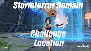 Stormterror Domain Challenge Location Genshin Impact