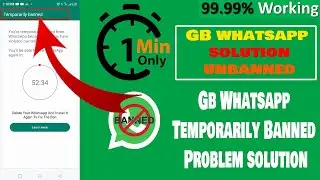 Temporrily Banned Gb WhatsApp Solution 2024 | gb WhatsApp Temporrily Banned#gbwhatsapp #gb #banned