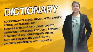 Python Dictionary Methods & Operations | keys(), values(), items(), get(), update(), pop() 