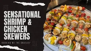 Sensational Shrimp and Chicken Skewers