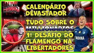#LMTV 12 - CALENDÁRIO MASSACRA FLAMENGO | TUDO SOBRE O MILLIONÁRIOS E A ESTREIA DO MENGÃO E+