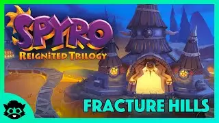 Spyro 2 (Reignited) | Part 16: Fracture Hills 100% (All Gems & Orbs)