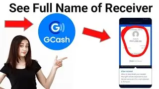 How to know the Full Name of GCash Receiver