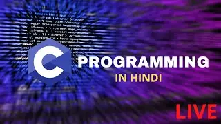 LIVE: Functions in C Programming (Hindi)