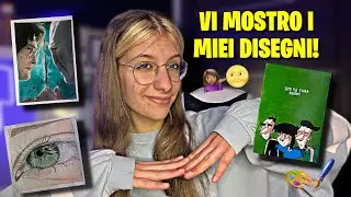 VI MOSTRO I MIEI DISEGNI!💁🏽‍♀️🎨