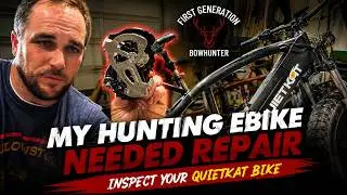 MY HUNTING EBIKE NEEDED REPAIR - INSPECT YOUR QUIETKAT BIKE