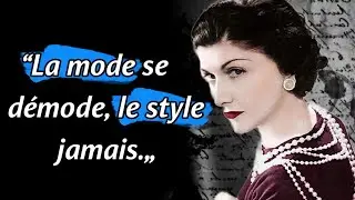 20 Citations inégalées de Coco Chanel sur les Femmes, la Beauté, la Vie.