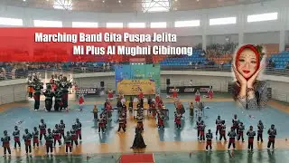 Lomba Marching Band Gita Puspa Jelita Mi Plus Al Mughni Cibinong
