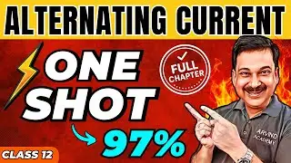 ALTERNATING CURRENT Detailed One Shot video, Class 12 Alternating current class 12 one shot 2025