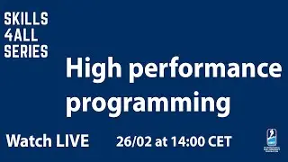 High performance programming - IIHF Skill4All Webinar